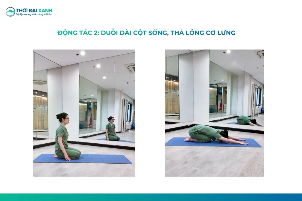 Động tác 2: Duỗi dài cột sống, thả lỏng cơ lưng